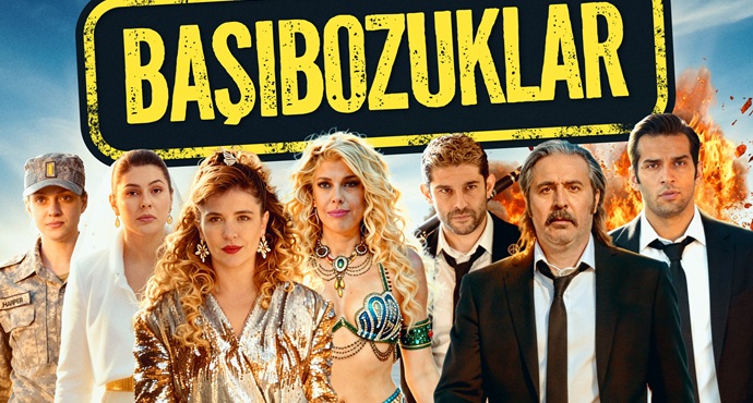 Başıbozuklar 17 Nisan'da Sinemalarda