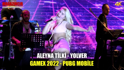 Aleyna Tilki - Yolver - GameX 2022 Pubg Mobile