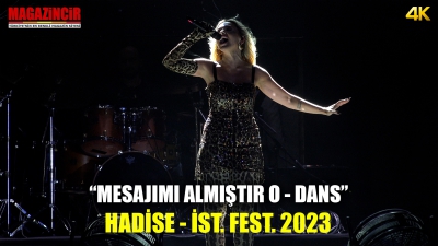 Hadise - Mesajımı Almıştır O - Dans - İstanbul Festivali 2023 Yenikapı